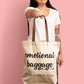 "Emotional Baggage" Tote Bag