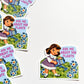 "Ask Me About My Plants" Sticker