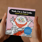 I’m a Cat Lady Sorry Not Sorry Book