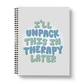 Mental Health Journal | I'll Unpack This In Therapy Cover