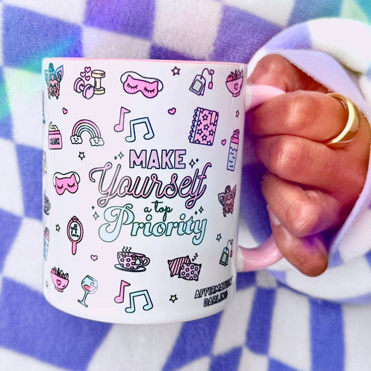 Make Yourself A Top Priority Mug