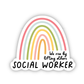 Colorful Social Work Rainbow Sticker