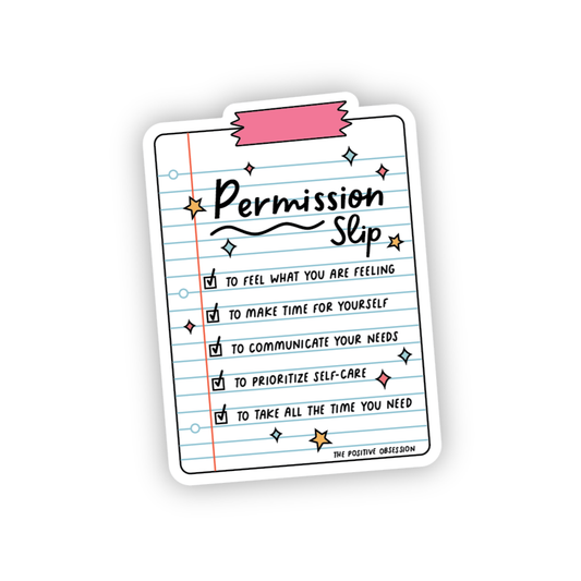 Permission Slip Vinyl Sticker