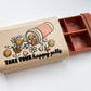 Take your Happy Pills Container "Sand Color"
